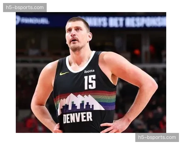 约基奇过去五战场均23.8+14.8+13.6 历史级全能中锋统治数据榜